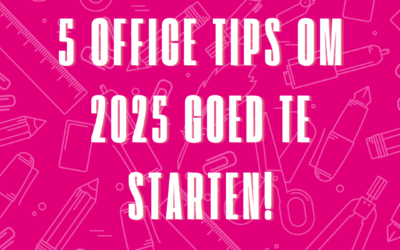 Office tips voor een productief nieuw jaar